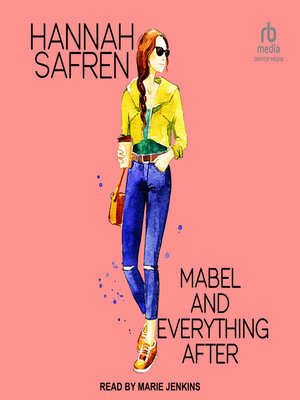 Mabel and Everything After - Audiobook